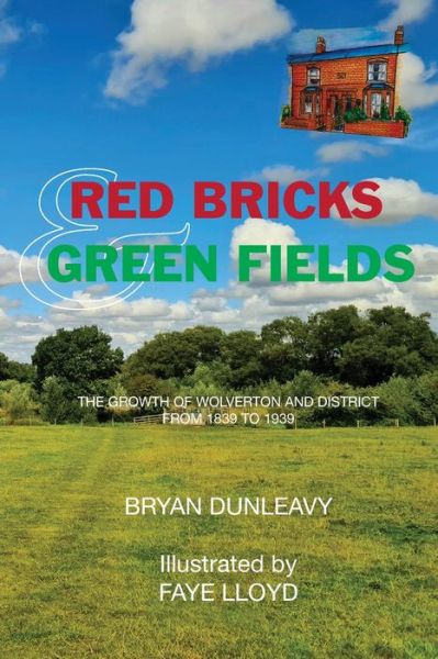 Cover for Bryan Dunleavy · Red Bricks and Green Fields (Paperback Book) (2021)