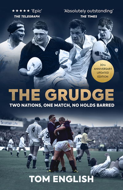 Cover for Tom English · The Grudge: Two Nations, One Match, No Holds Barred (Inbunden Bok) [30th Anniversary edition] (2020)