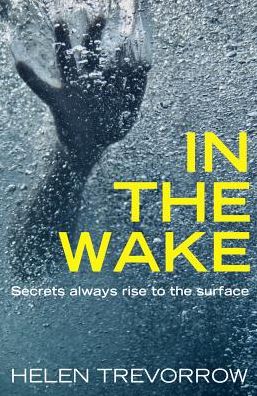 Cover for Helen Trevorrow · In the Wake (Paperback Book) (2018)