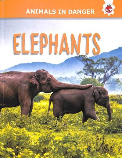 Cover for Emily Kington · Elephants - Animals In Danger (Taschenbuch) (2022)