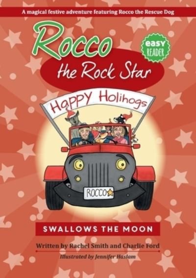 Cover for Charlie Ford · Rocco the Rock Star Swallows the Moon 2020 (Pocketbok) (2020)