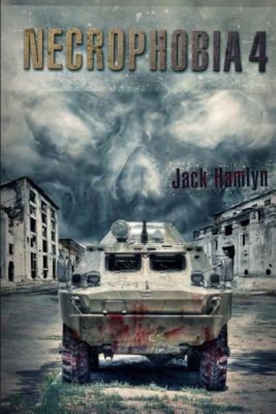 Jack Hamlyn · Necrophobia 4 (Pocketbok) (2014)
