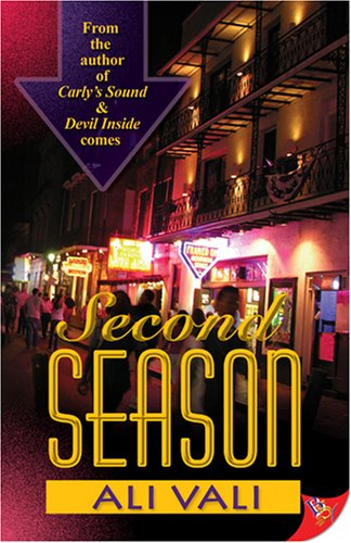 Second Season - Ali Vali - Books - Bold Strokes Books - 9781933110837 - July 2, 2007