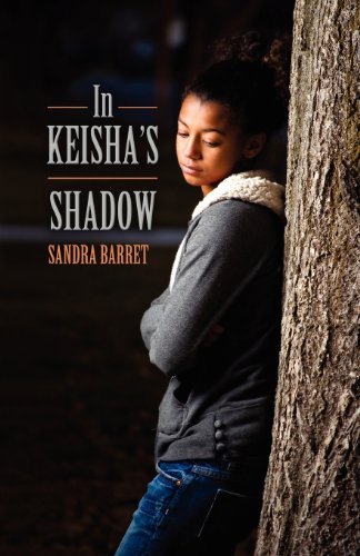 Cover for Sandra Barret · In Keisha's Shadow (Paperback Book) [Revised edition] (2012)