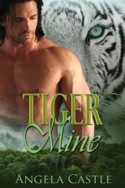 Cover for Angela Castle · Tiger Mine (Pocketbok) (2018)
