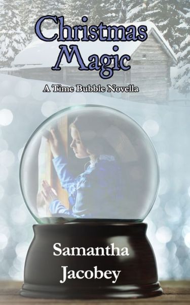 Cover for Samantha Jacobey · Christmas Magic (Paperback Book) (2020)