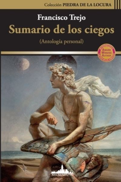 Cover for Francisco Trejo · Sumario de los ciegos: (Antologia personal) - Coleccion Piedra de la Locura (Paperback Book) (2020)