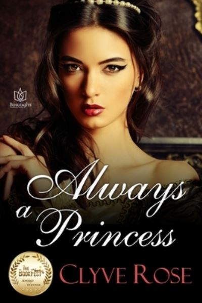 Cover for Clyve Rose · Always a Princess (Paperback Book) (2020)