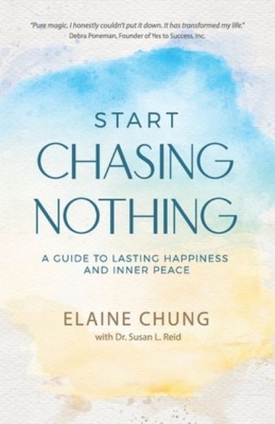 Cover for Elaine Chung · Start Chasing Nothing (N/A) (2021)