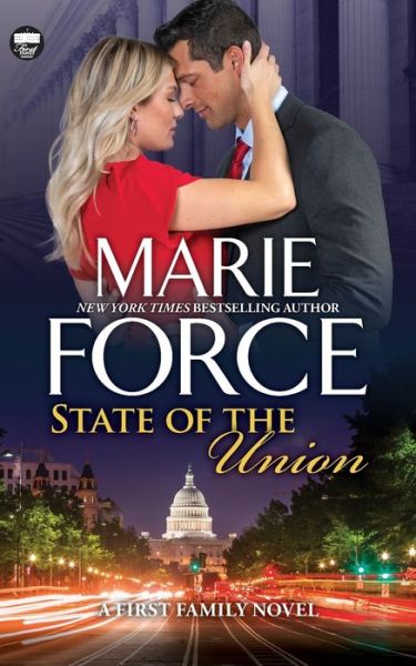 Cover for Marie Force · State of the Union - First Family (Paperback Book) (2022)