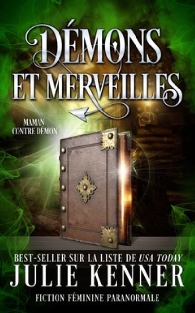 Cover for Julie Kenner · Démons et Merveilles (Buch) (2022)