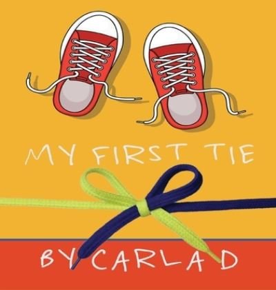 Cover for Carla Davis · My First Tie (Hardcover Book) (2021)