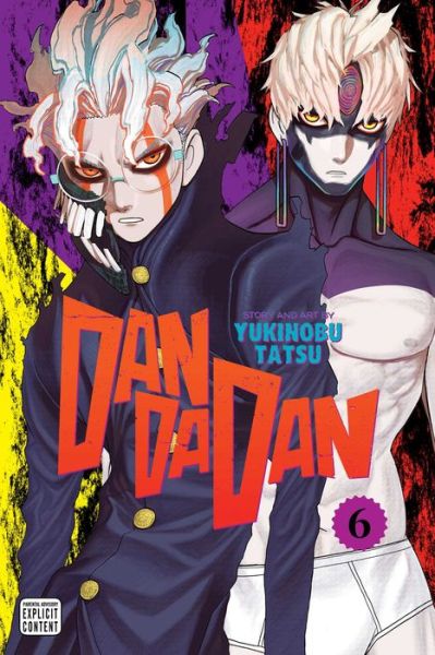 Dandadan, Vol. 6 - Dandadan - Yukinobu Tatsu - Libros - Viz Media, Subs. of Shogakukan Inc - 9781974742837 - 29 de febrero de 2024