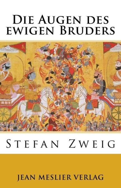 Cover for Stefan Zweig · Die Augen des ewigen Bruders (Paperback Bog) (2018)