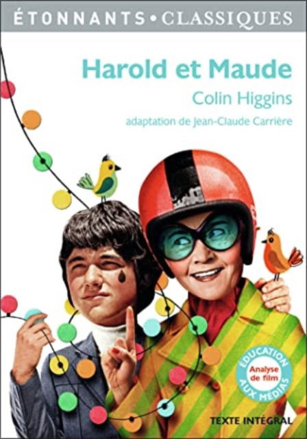 Cover for Colin Higgins · Harold et Maude (Paperback Book) (2017)