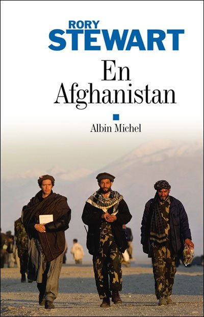 Cover for Rory Stewart · En Afghanistan (Collections Litterature) (French Edition) (Paperback Book) [French, Latitudes edition] (2009)