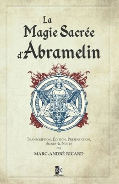 Cover for Marc-André Ricard · La Magie Sacree d'Abramelin (Paperback Book) (2020)