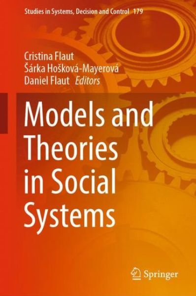 Models and Theories in Social Systems - - Livros - Springer Nature Switzerland AG - 9783030000837 - 25 de outubro de 2018