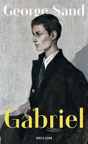 Cover for George Sand · Gabriel (Inbunden Bok) (2022)