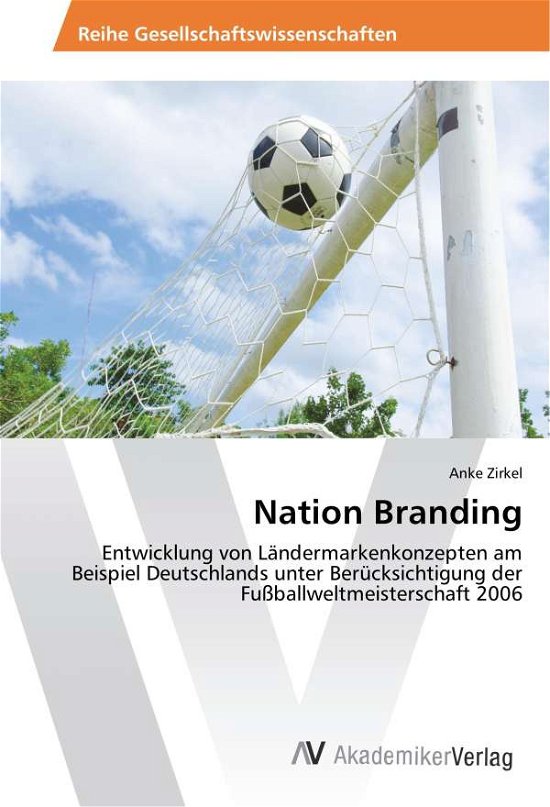 Nation Branding - Zirkel - Books -  - 9783330504837 - 