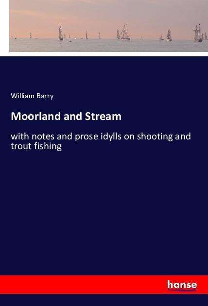 Cover for Barry · Moorland and Stream (Book)