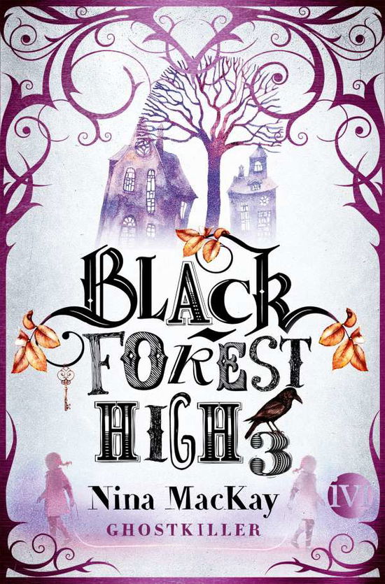 Cover for Nina Mackay · Black Forest High 3 (Paperback Book) (2021)