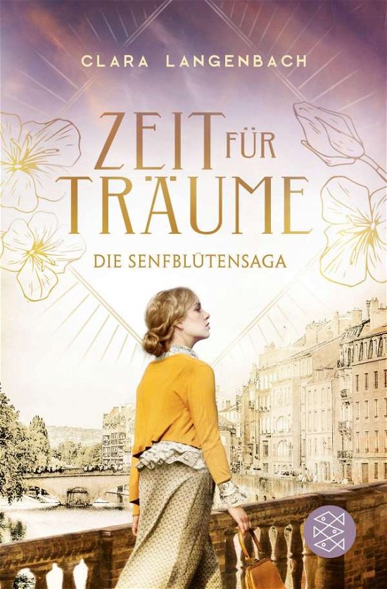 Cover for Clara Langenbach · Zeit fur Traume - Die Senfblutensaga 1 (Taschenbuch) (2021)