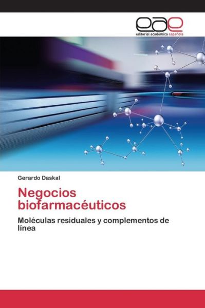 Cover for Daskal Gerardo · Negocios Biofarmaceuticos (Paperback Book) (2015)