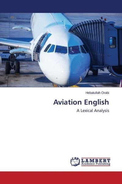 Cover for Orabi Hebatullah · Aviation English (Paperback Book) (2015)