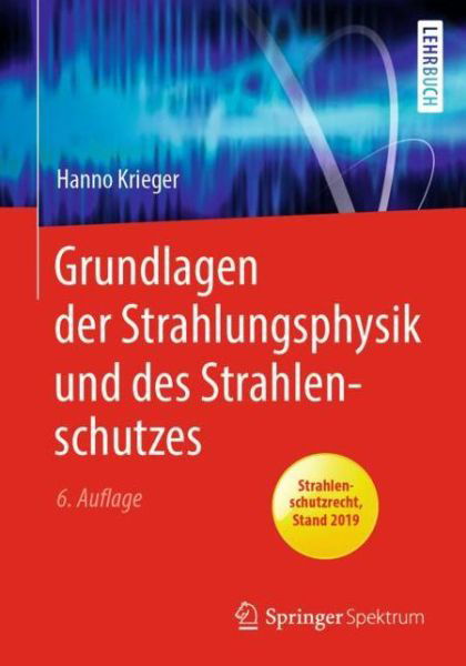 Cover for Krieger · Grundlagen der Strahlungsphysik (Bog) (2019)