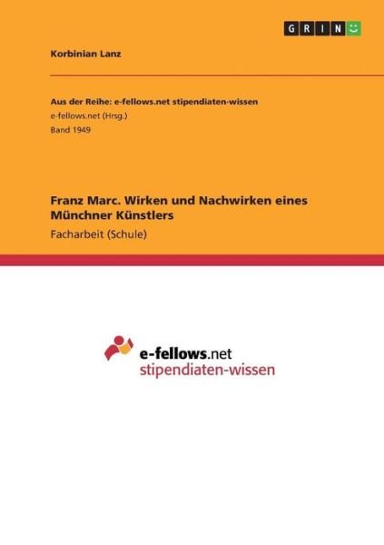 Cover for Lanz · Franz Marc. Wirken und Nachwirken (Book) (2016)