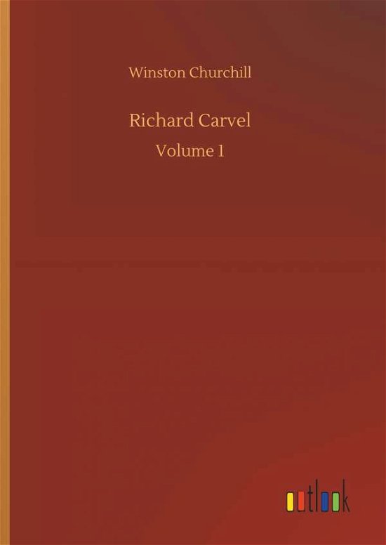 Cover for Churchill · Richard Carvel (Book) (2018)