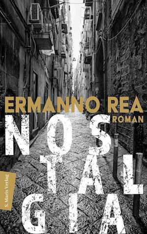 Cover for Ermanno Rea · Nostalgia (Book) (2022)