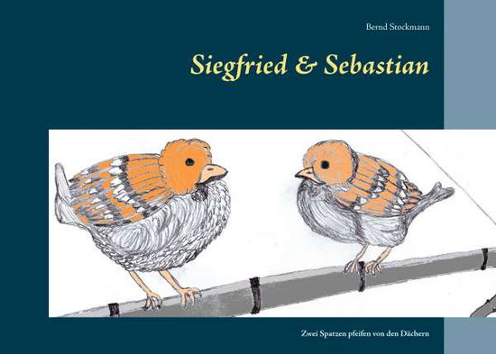 Cover for Stockmann · Siegfried &amp; Sebastian (Book)