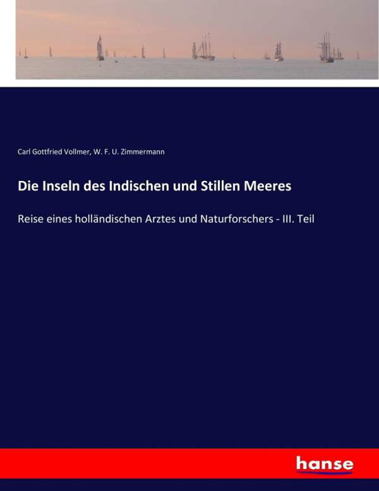 Die Inseln des Indischen und St - Vollmer - Livres -  - 9783743476837 - 28 février 2017