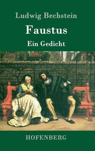 Cover for Bechstein · Faustus (Book) (2017)