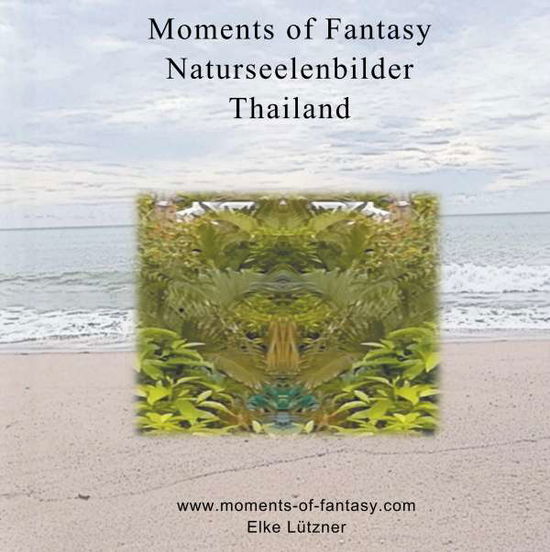 Cover for Lützner · Moments of Fantasy (Book)