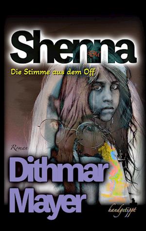 Cover for Dithmar Mayer · Shenna (Paperback Book) (2025)