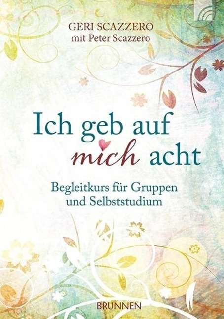 Cover for Scazzero · Ich geb auf mich acht,Begleitk (Book)
