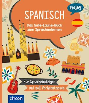 Cover for Enjoy Spanisch: Das Gute-Laune-Buch zum Sprachenlernen (Book) (2024)