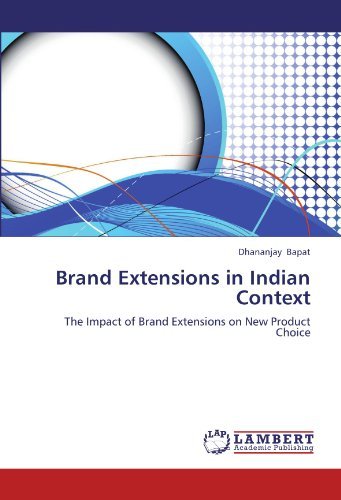 Cover for Dhananjay Bapat · Brand Extensions in Indian Context: the Impact of Brand Extensions on New Product Choice (Paperback Bog) (2012)
