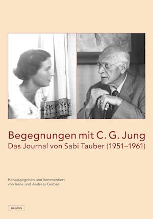 Cover for Irene Gerber · Begegnungen mit C.G. Jung (Hardcover Book) (2021)