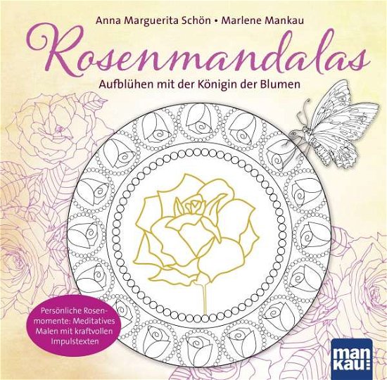 Cover for Schön · Rosenmandalas. Aufblühen mit der (Book)