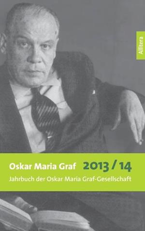 Cover for Ulrich Dittmann · Oskar Maria Graf 2013/2014 (Paperback Book) (2014)