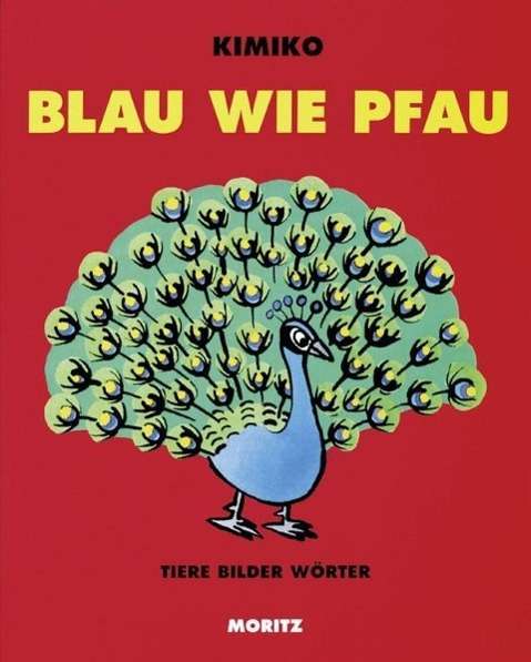 Cover for Kimiko · Blau wie Pfau (Book)