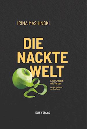 Cover for Irina Mashinski · Die nackte Welt (Book) (2024)