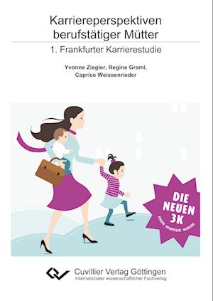 Cover for Regine Graml · Karriereperspektiven berufstätiger Mütter (Paperback Book) (2015)