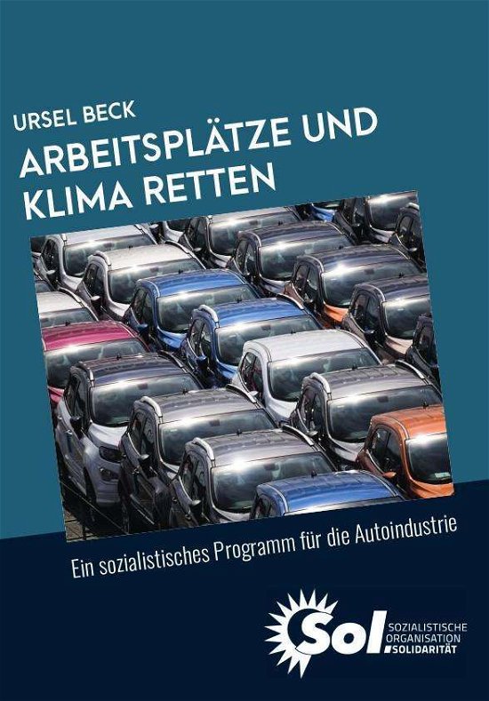 Cover for Beck · Arbeitsplätze und Klima retten (Bok)