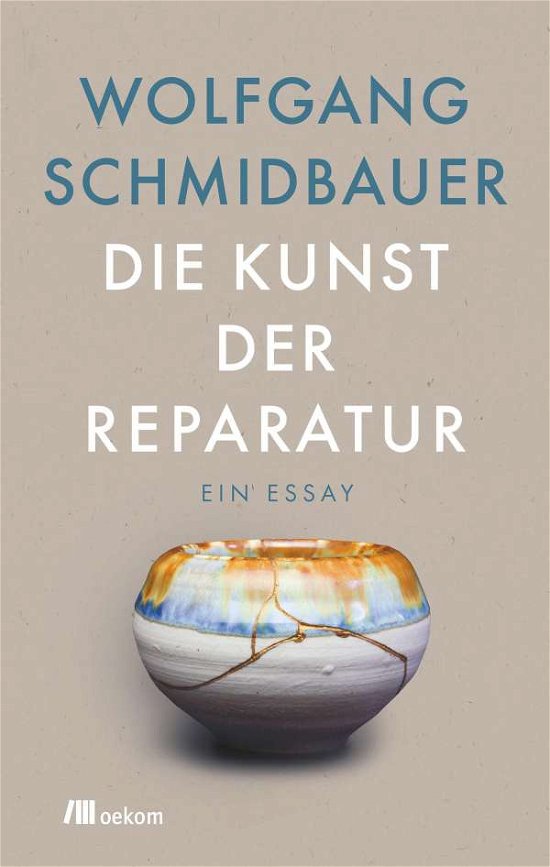 Cover for Schmidbauer · Die Kunst der Reparatur (Book)