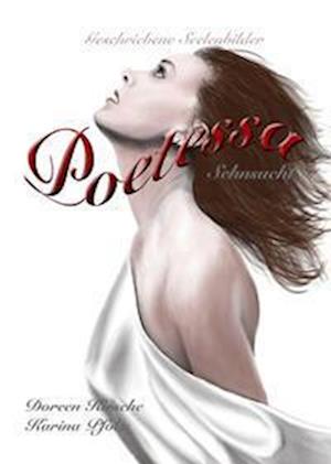 Cover for Doreen Kirsche · Poetessa - Sehnsucht (Book) (2023)